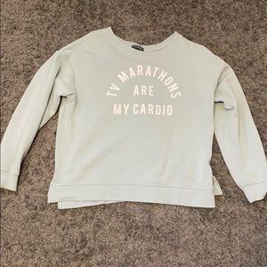 “TV Marathons Are My Cardio” crew neck